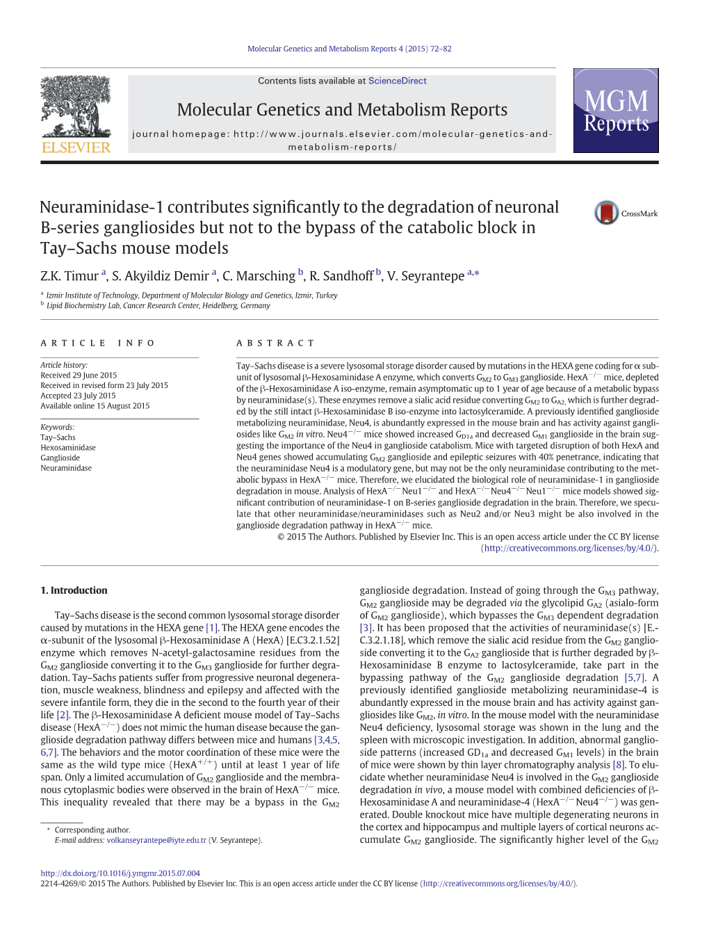 Neuraminidase-1 Contributes Significantly to the Degradation Of