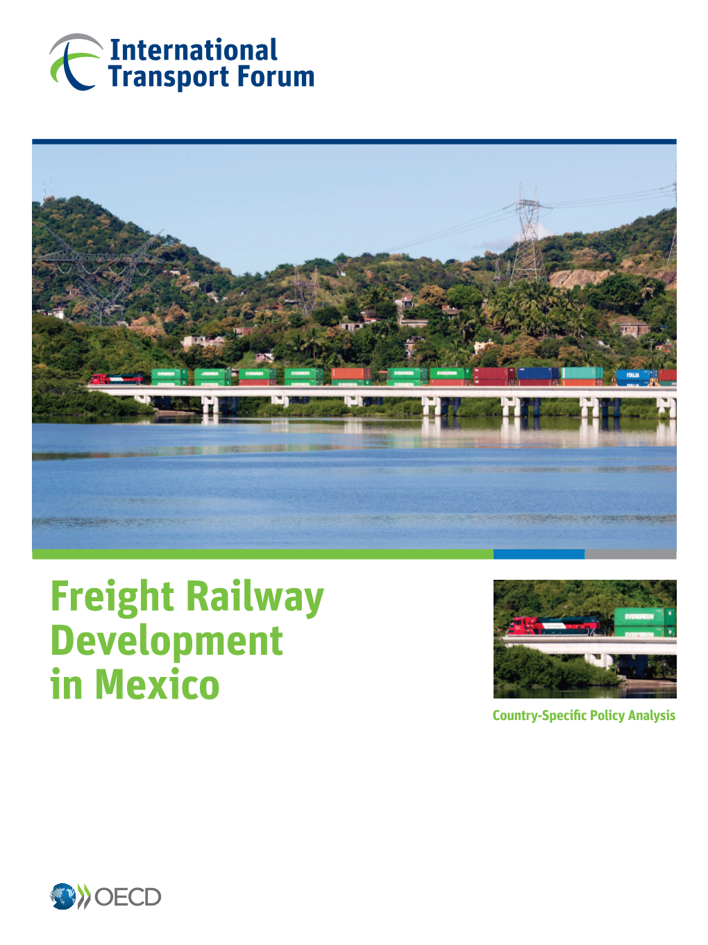 Freight Railway Development in Mexico