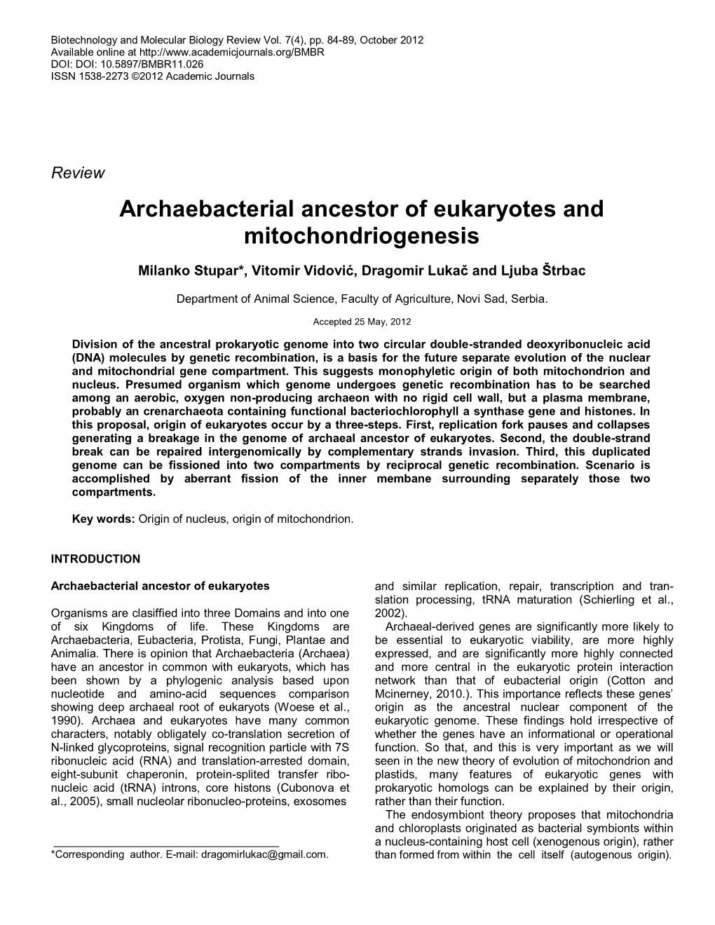 Archaebacterial Ancestor of Eukaryotes and Mitochondriogenesis