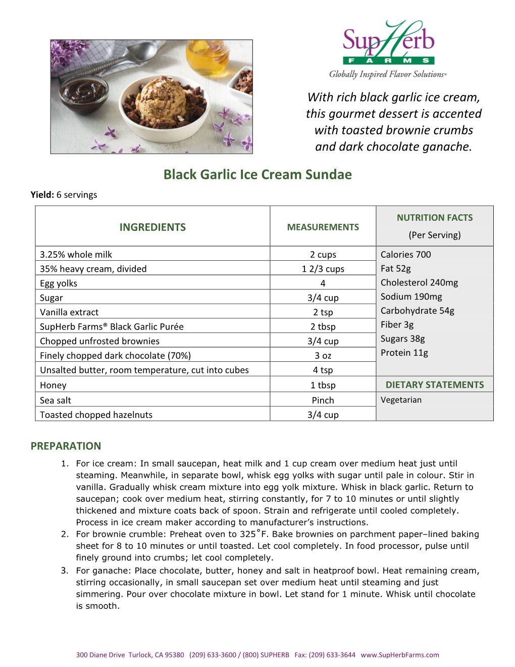 Black Garlic Ice Cream Sundae Yield: 6 Servings