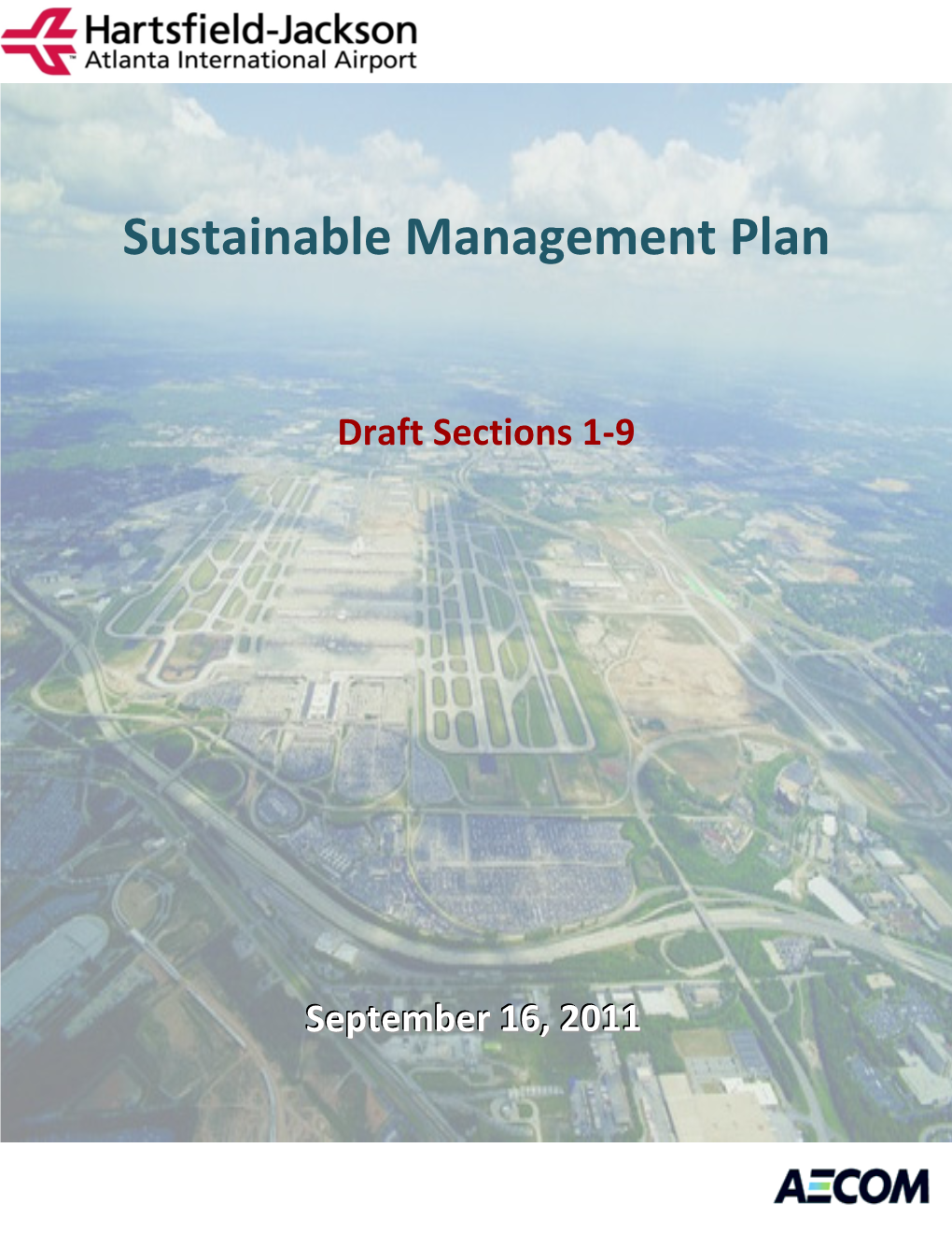 Hartsfield-Jackson Atlanta International Airport Sustainable Managment Plan (Draft Sections 1-9), 16 September 2011