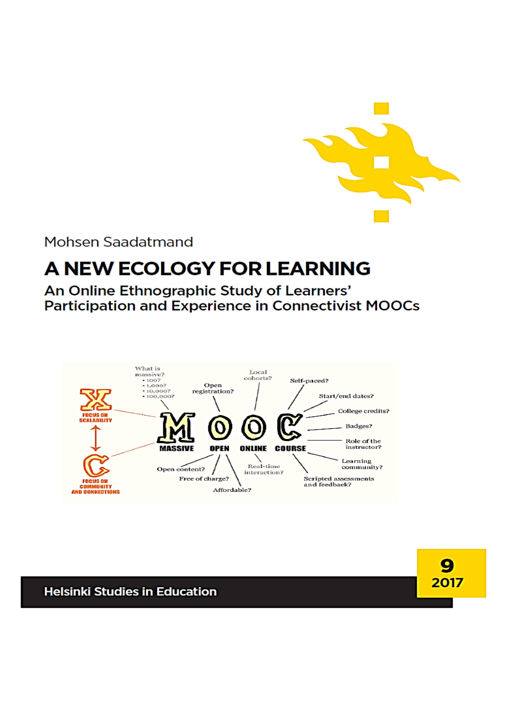 A NEW ECOLOGY for LEARNING : an Online Ethnographic Study Of