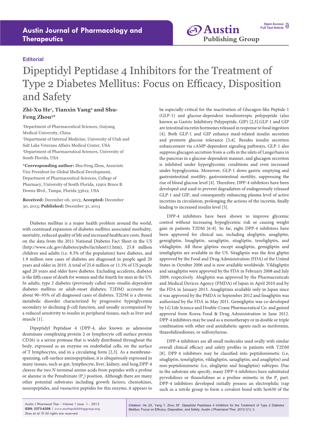 Dipeptidyl Peptidase 4 Inhibitors for The