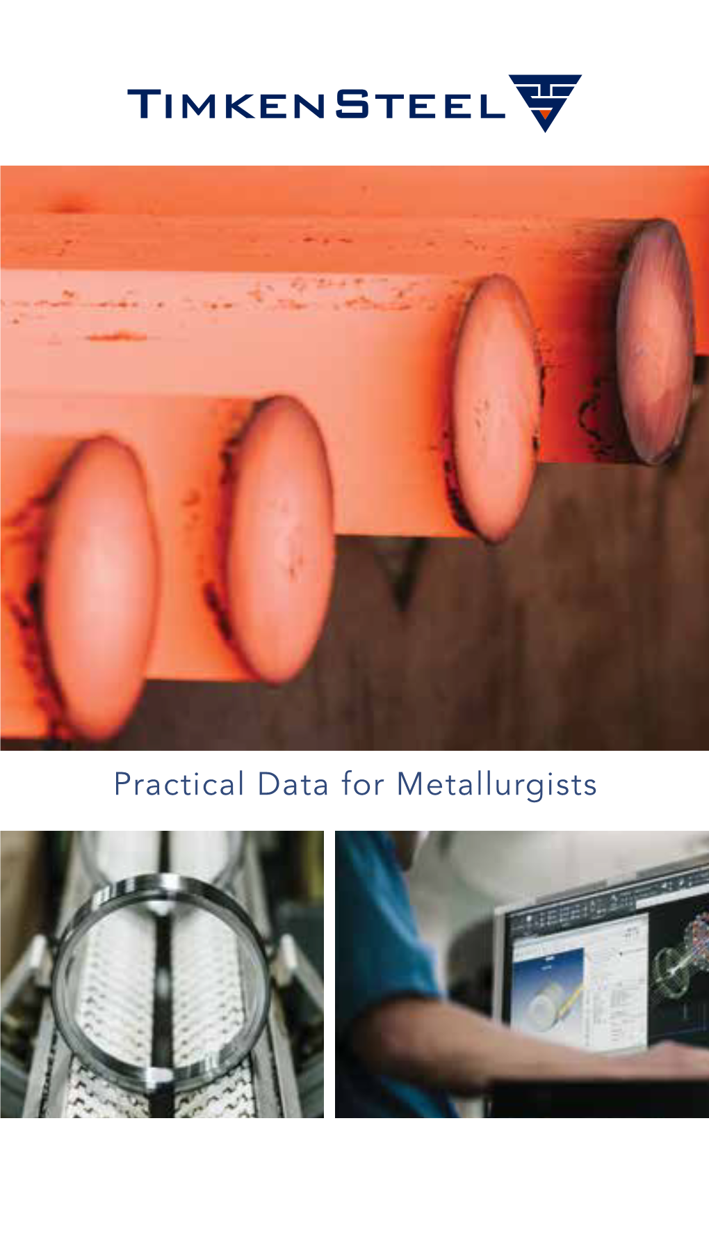 Practical Data for Metallurgists 18Th Edition the Industry Standard for More Than 60 Years