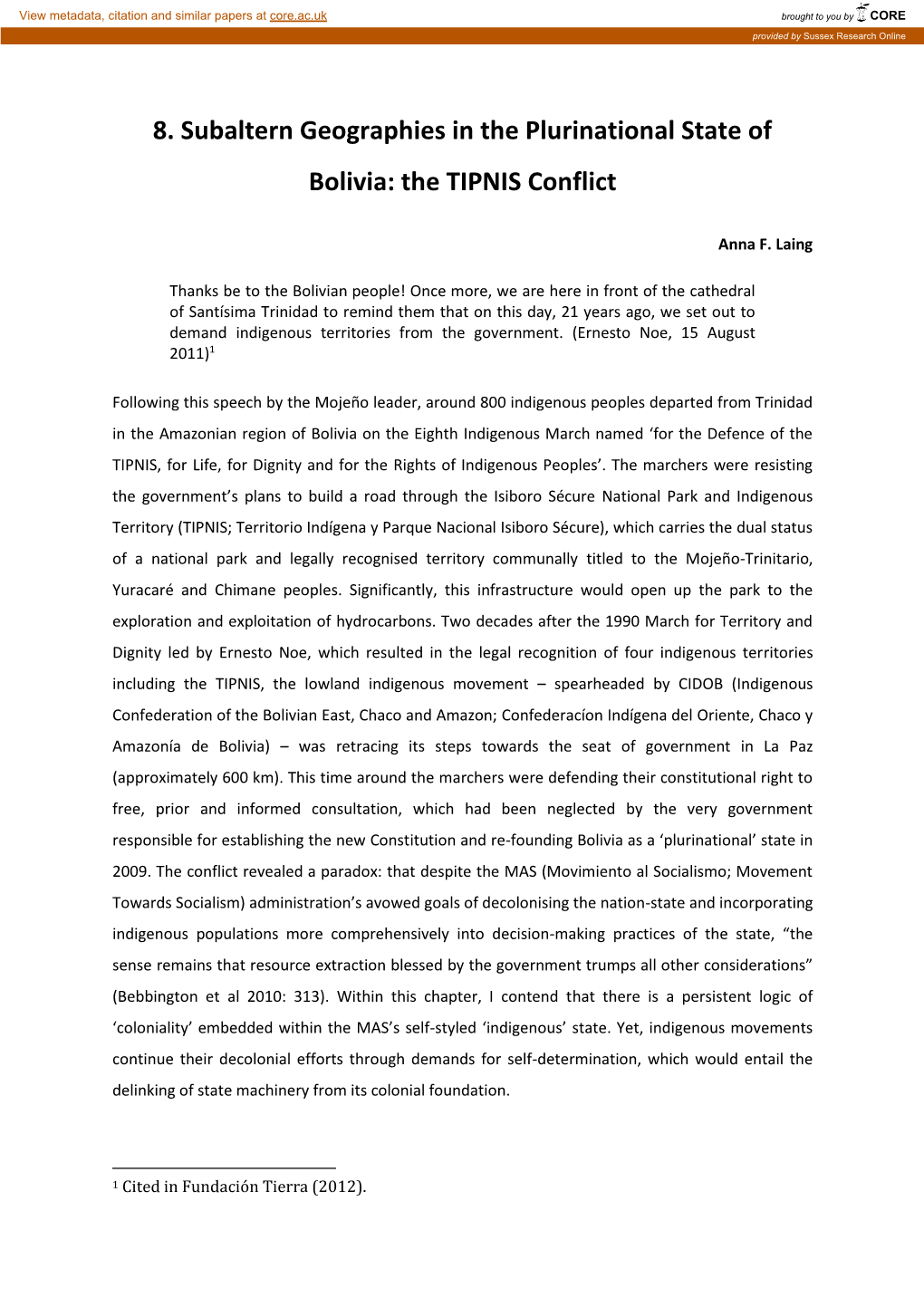 8. Subaltern Geographies in the Plurinational State of Bolivia: the TIPNIS Conflict