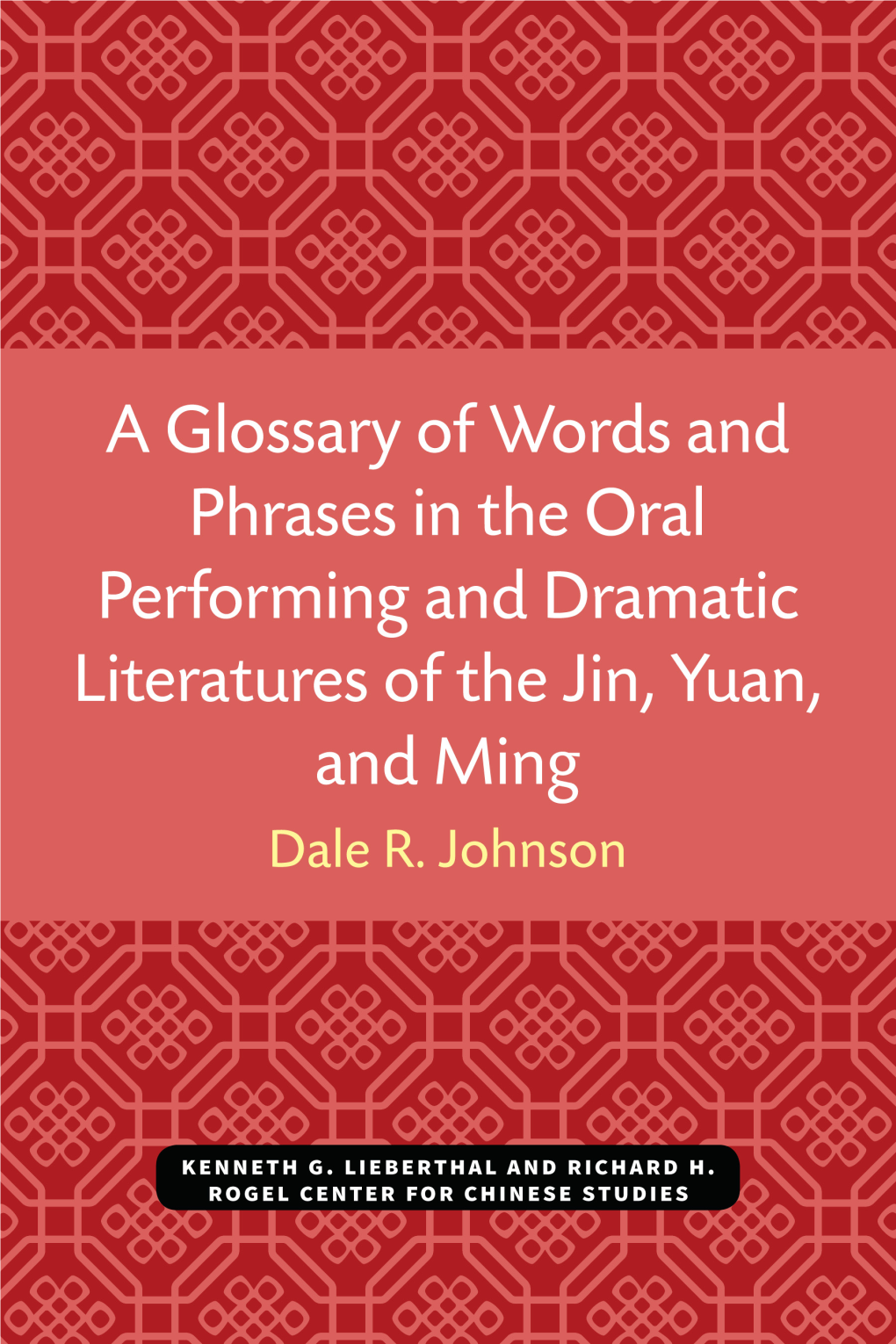 A Glossary of Words and Phrases in the Oral Performing and Dramatic