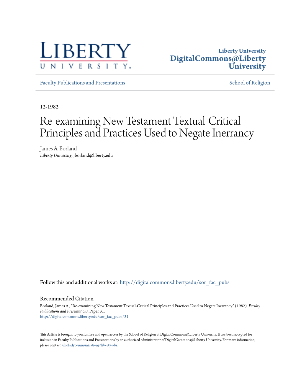 Re-Examining New Testament Textual-Critical Principles and Practices Used to Negate Inerrancy James A