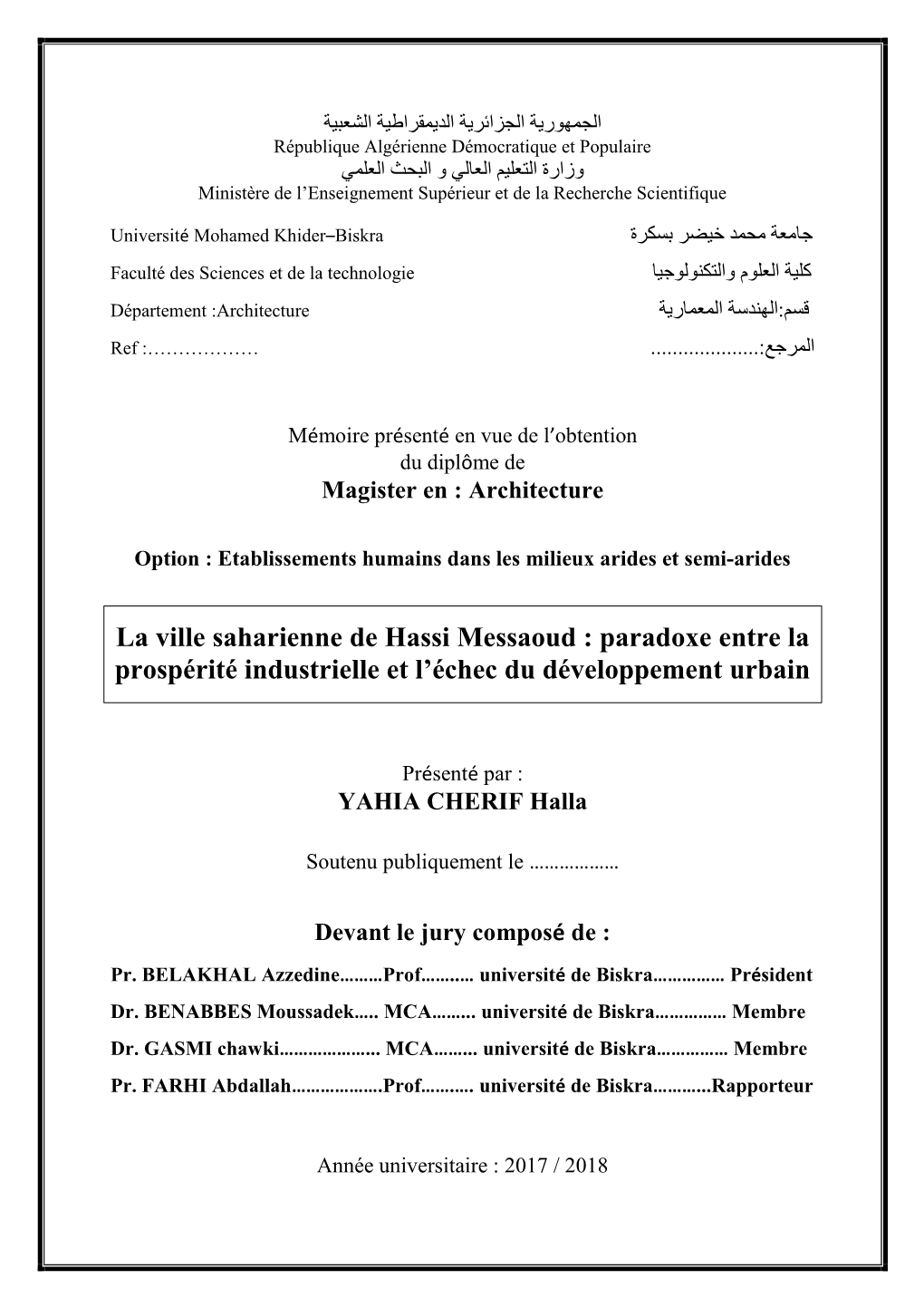 La Ville Saharienne De Hassi Messaoud : Paradoxe Entre La Prospérité Industrielle Et L’Échec Du Développement Urbain