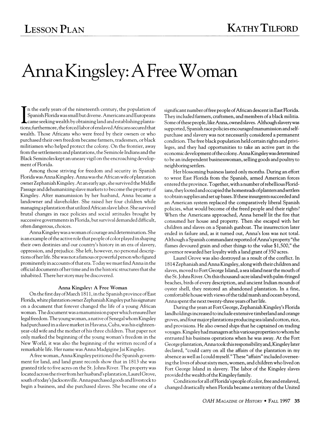 Anna Kingsley: a Free Woman