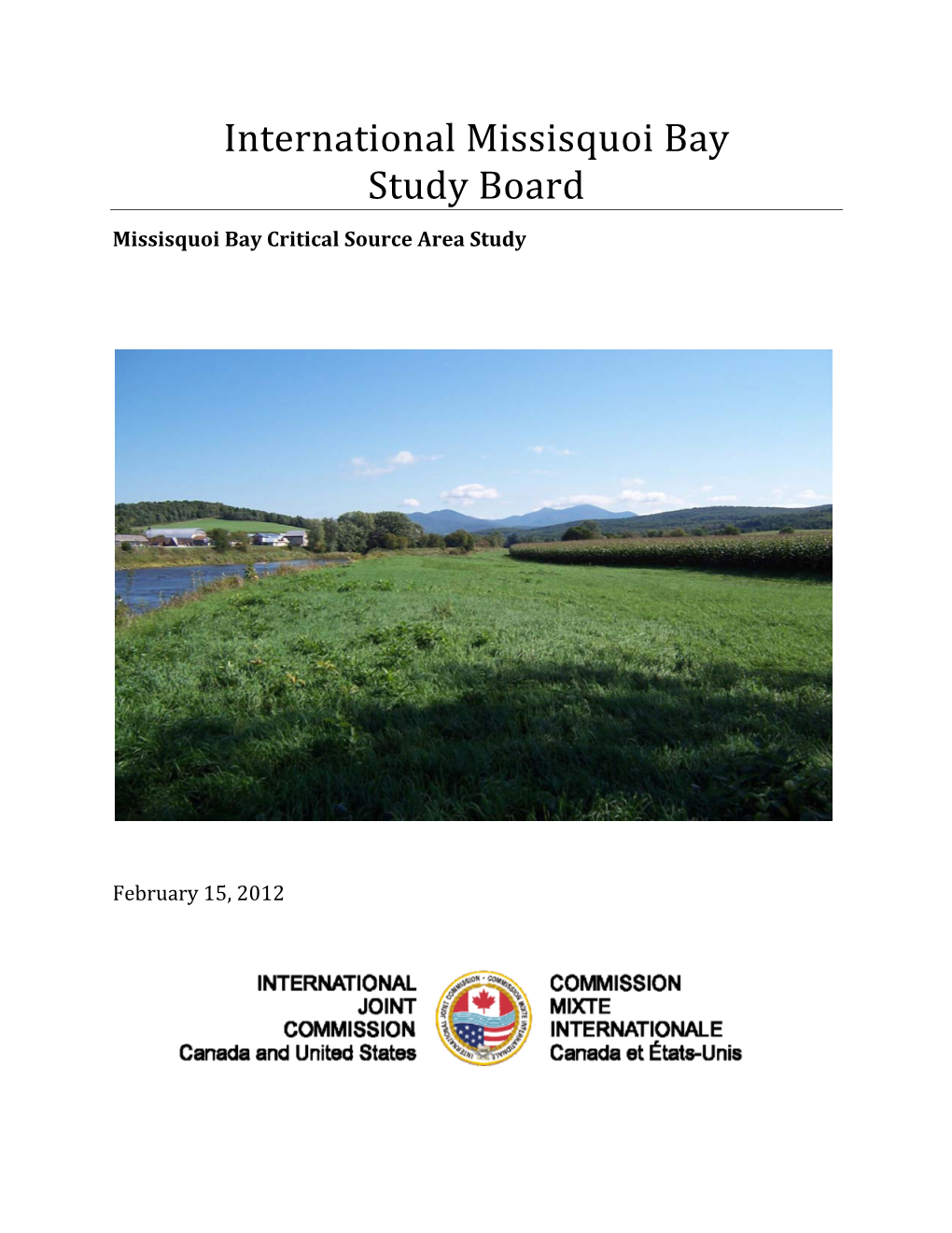International Missisquoi Bay Study Board Missisquoi Bay Critical Source Area Study