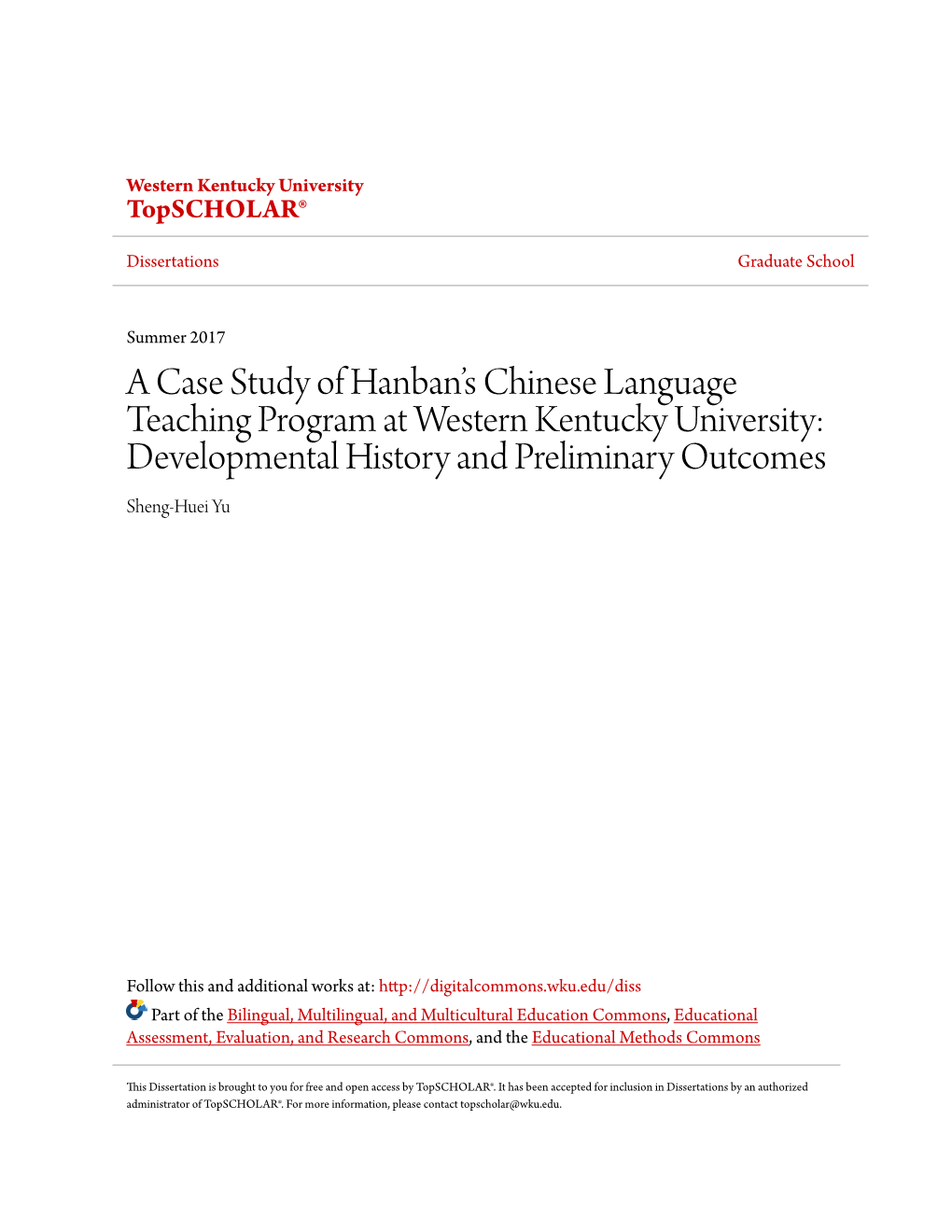 A Case Study of Hanban's Chinese Language Teaching Program At