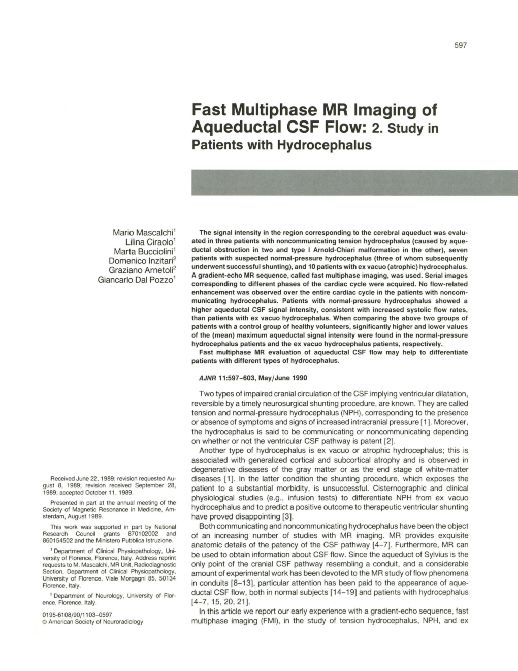 Fast Multiphase MR Imaging of Aqueductal CSF Flow: 2. Study 1N Patients with Hydrocephalus