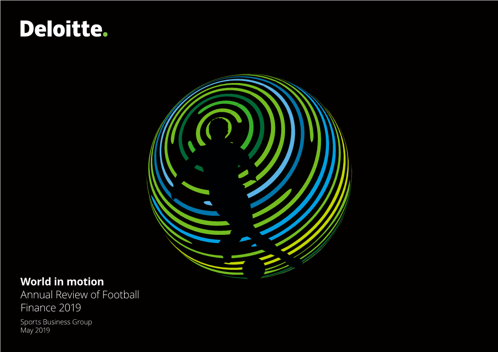 Annual Review of Football Finance 2019 Sports Business Group May 2019 a Annual Review of Football Finance 2017 | Section Title Goes Here