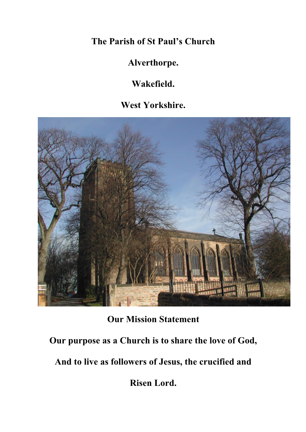 The Parish of St Paul's Church Alverthorpe. Wakefield. West