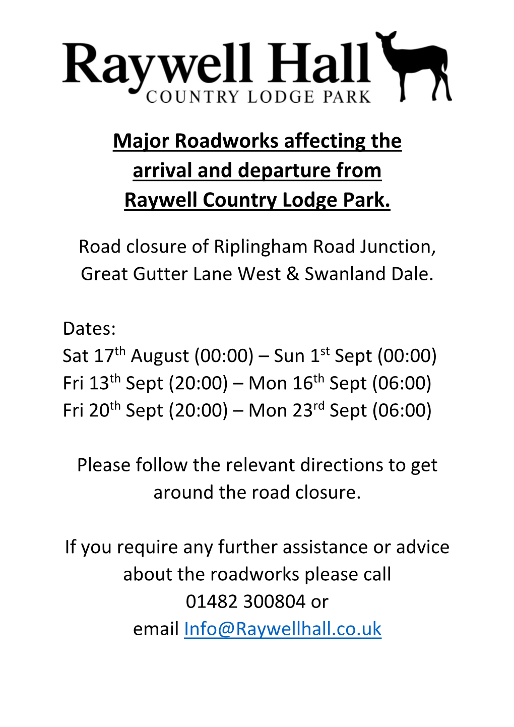 Major Roadworks Affecting the Arrival and Departure from Raywell Country Lodge Park