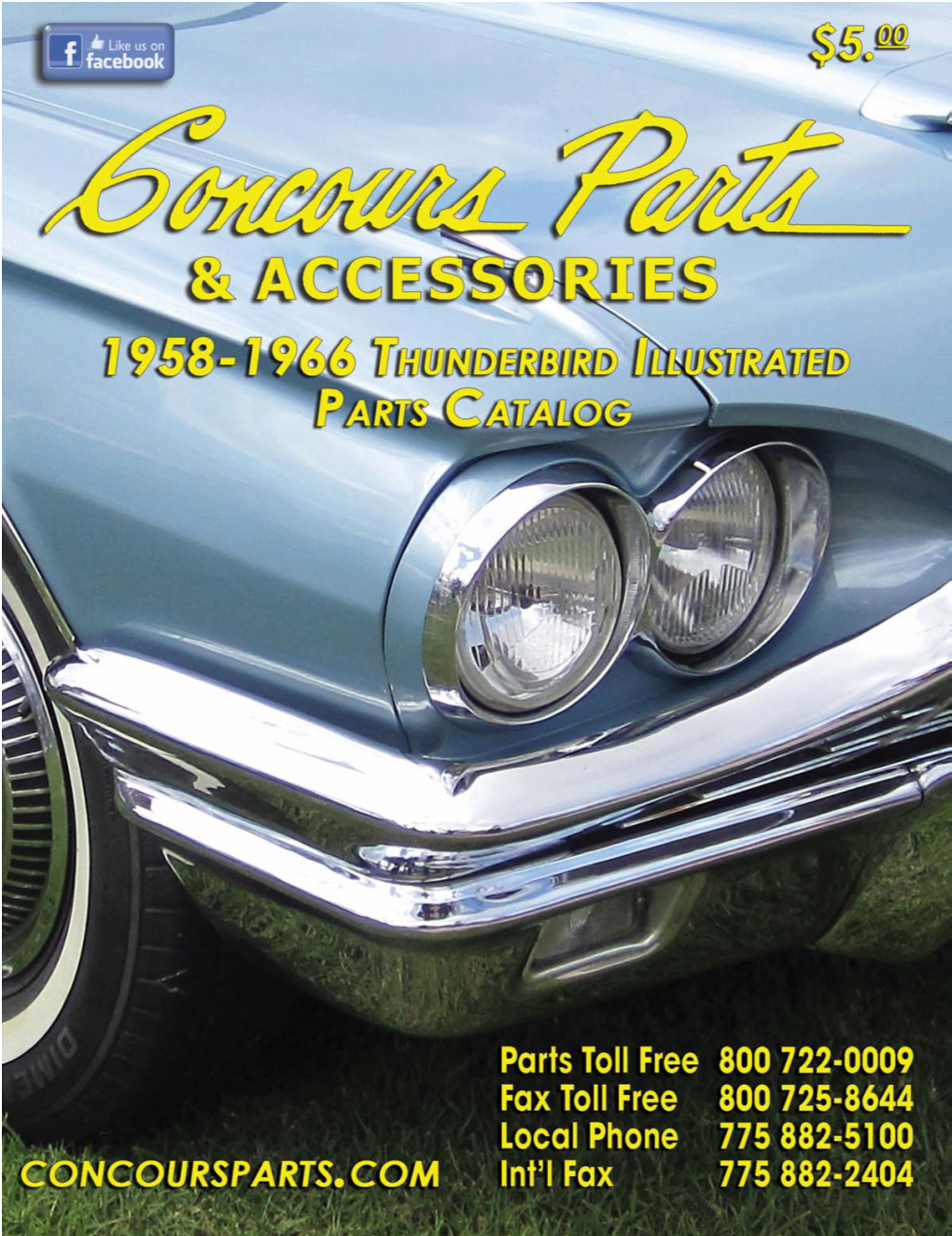 2018 1958-66 Thunderbird Illustrated Catalog