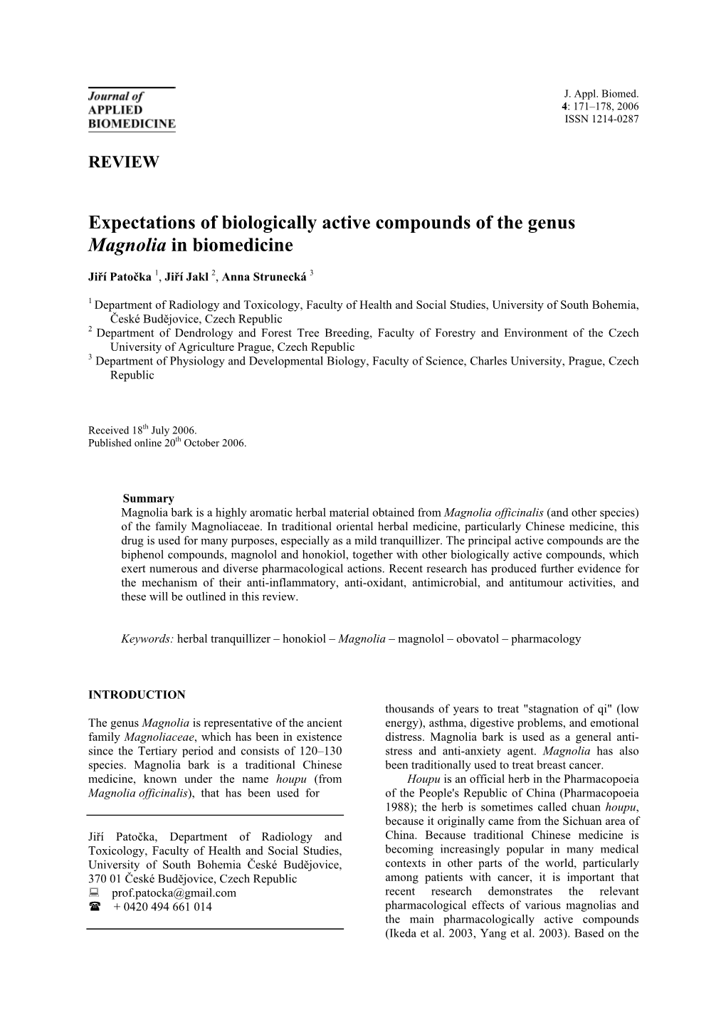 Expectations of Biologically Active Compounds of the Genus Magnolia in Biomedicine