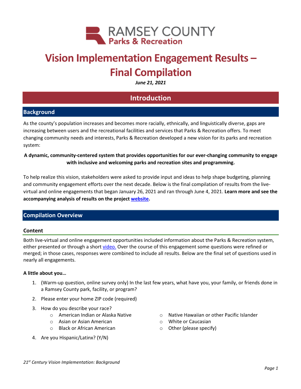 Vision Implementation Engagement Results – Final Compilation June 21, 2021