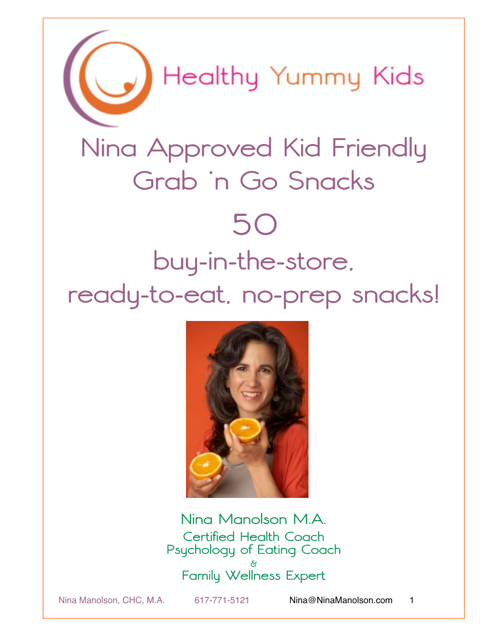 50 Nina Approved Kid Friendly Grab 'N Go Snacks