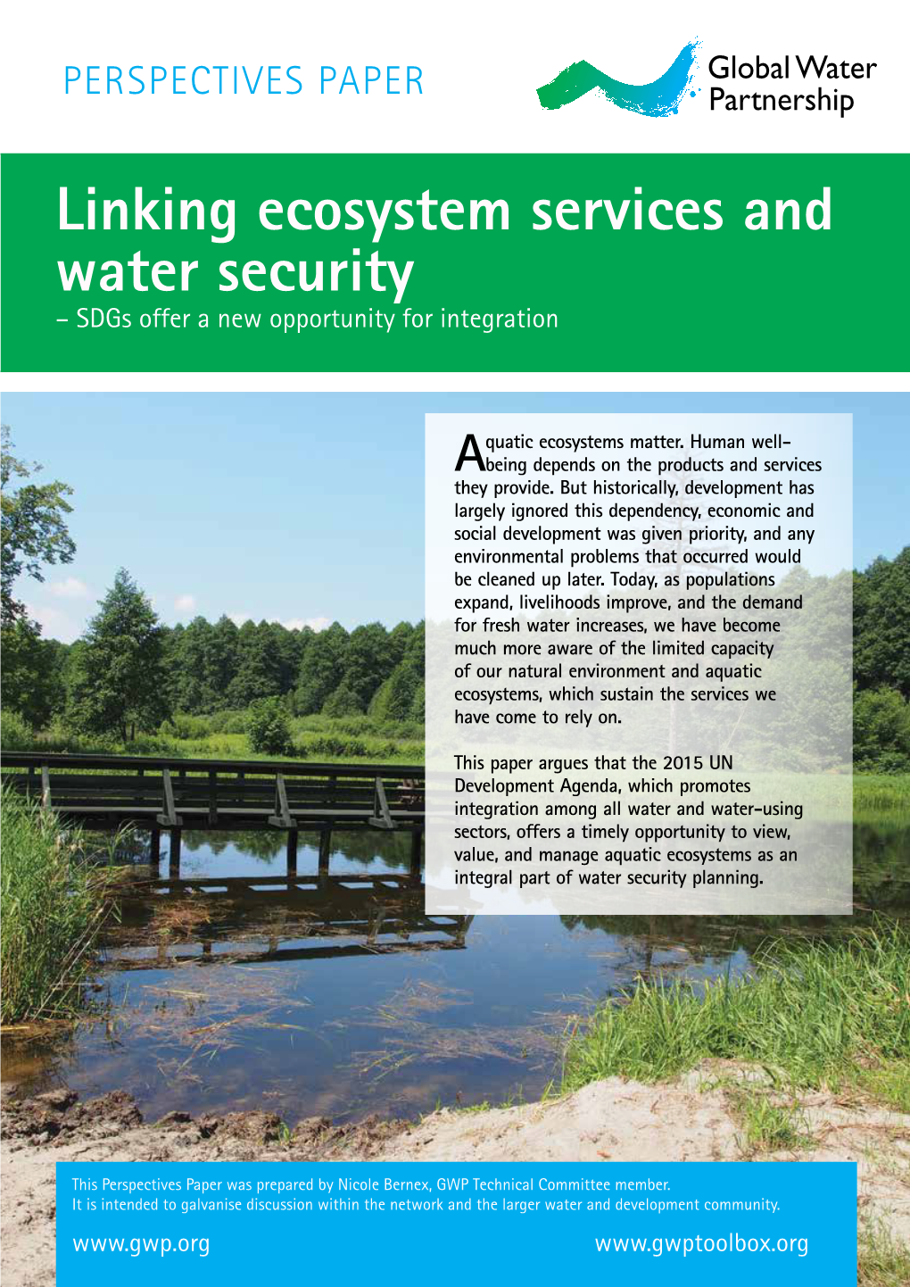 Linking Ecosystem Services and Water Security – Sdgs Offer a New Opportunity for Integration