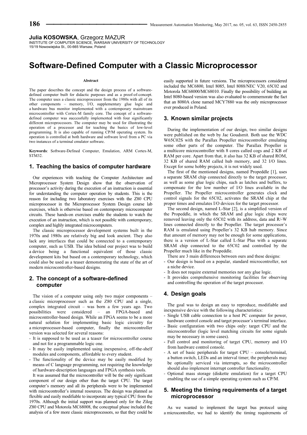 Software-Defined Computer with a Classic Microprocessor