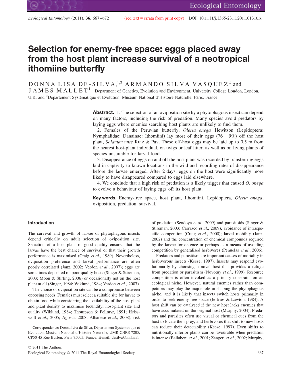 Eggs Placed Away from the Host Plant Increase Survival of a Neotropical Ithomiine Butterﬂy