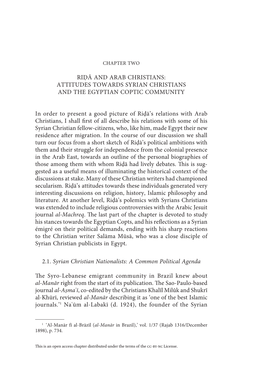 Rid.Ā and Arab Christians 67 Riḍā and Arab Christians: Attitudes Towards Syrian Christians and the Egyptian Coptic Communi