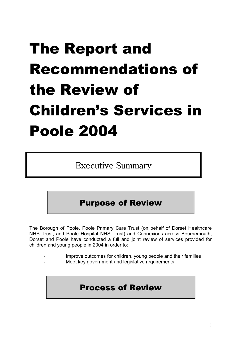 The Report and Recommendations of the Review of Children's Services in Poole 004 - 1St