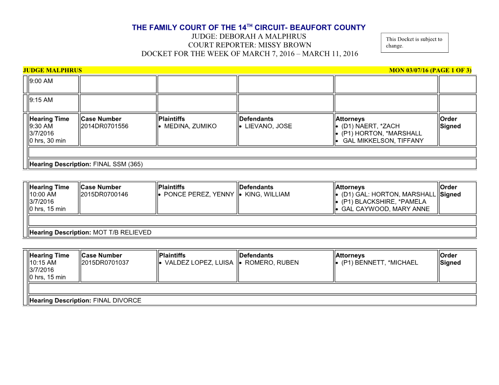 Judge Malphrus Mon 03/07/16 (Page 1 of 3)