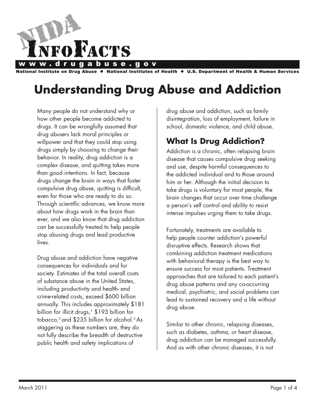 Understanding Drug Abuse and Addiction