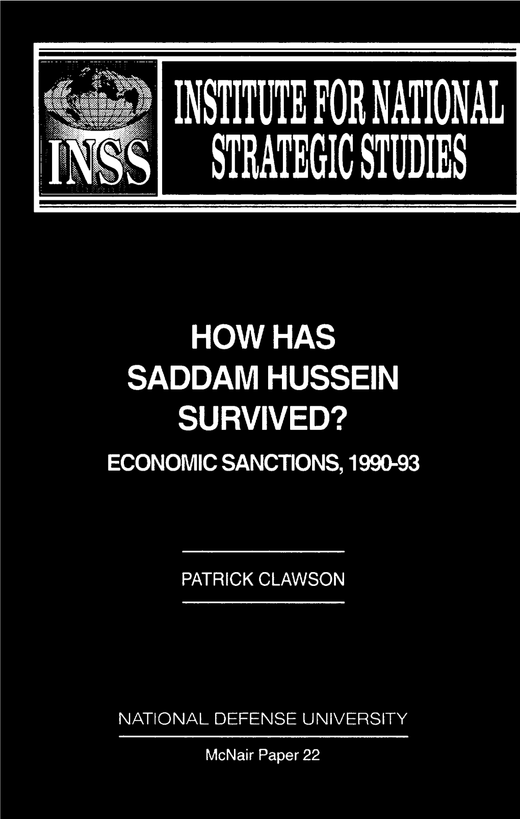 How Has Saddam Hussein Survived? Economic Sanctions, 1990-93