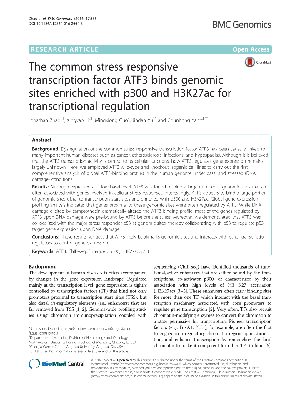 The Common Stress Responsive Transcription Factor ATF3 Binds