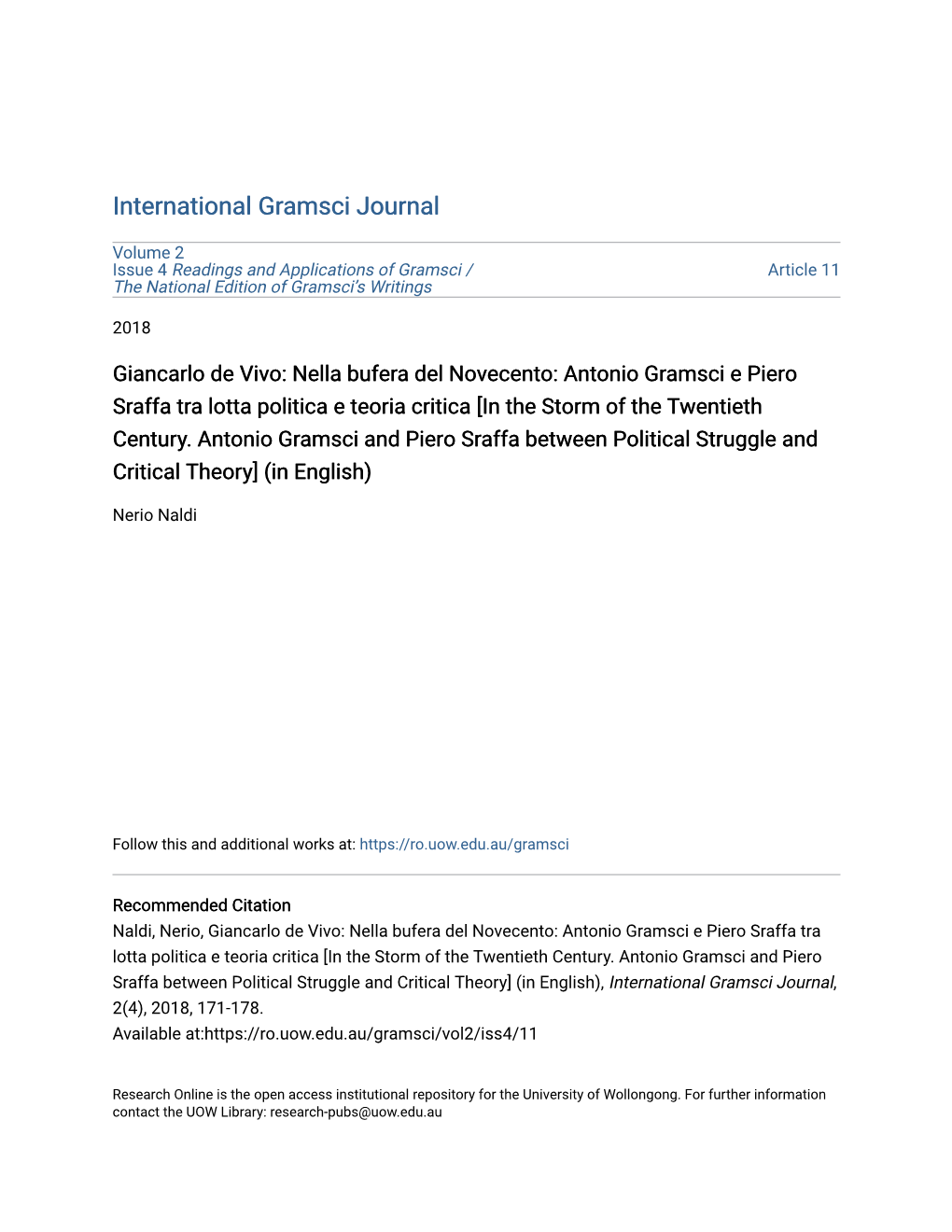 Giancarlo De Vivo: Nella Bufera Del Novecento: Antonio Gramsci E Piero Sraffa Tra Lotta Politica E Teoria Critica [In the Storm of the Twentieth Century