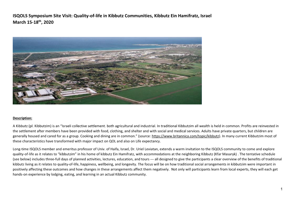 ISQOLS Symposium Site Visit: Quality-Of-Life in Kibbutz Communities, Kibbutz Ein Hamifratz, Israel March 15-18Th, 2020