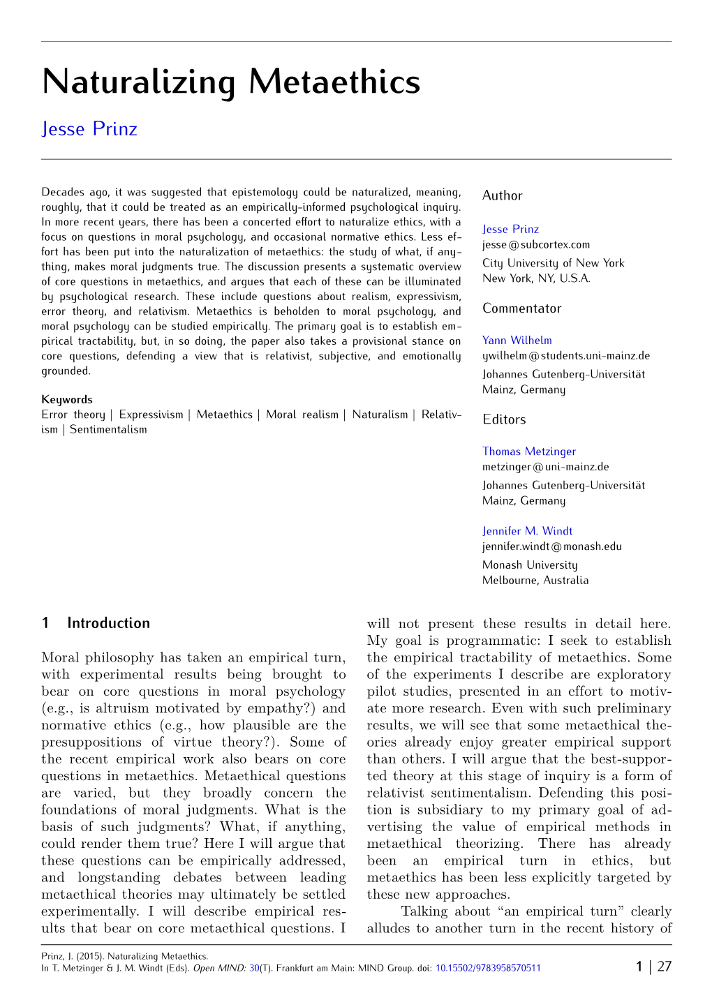 Naturalizing Metaethics Jesse Prinz