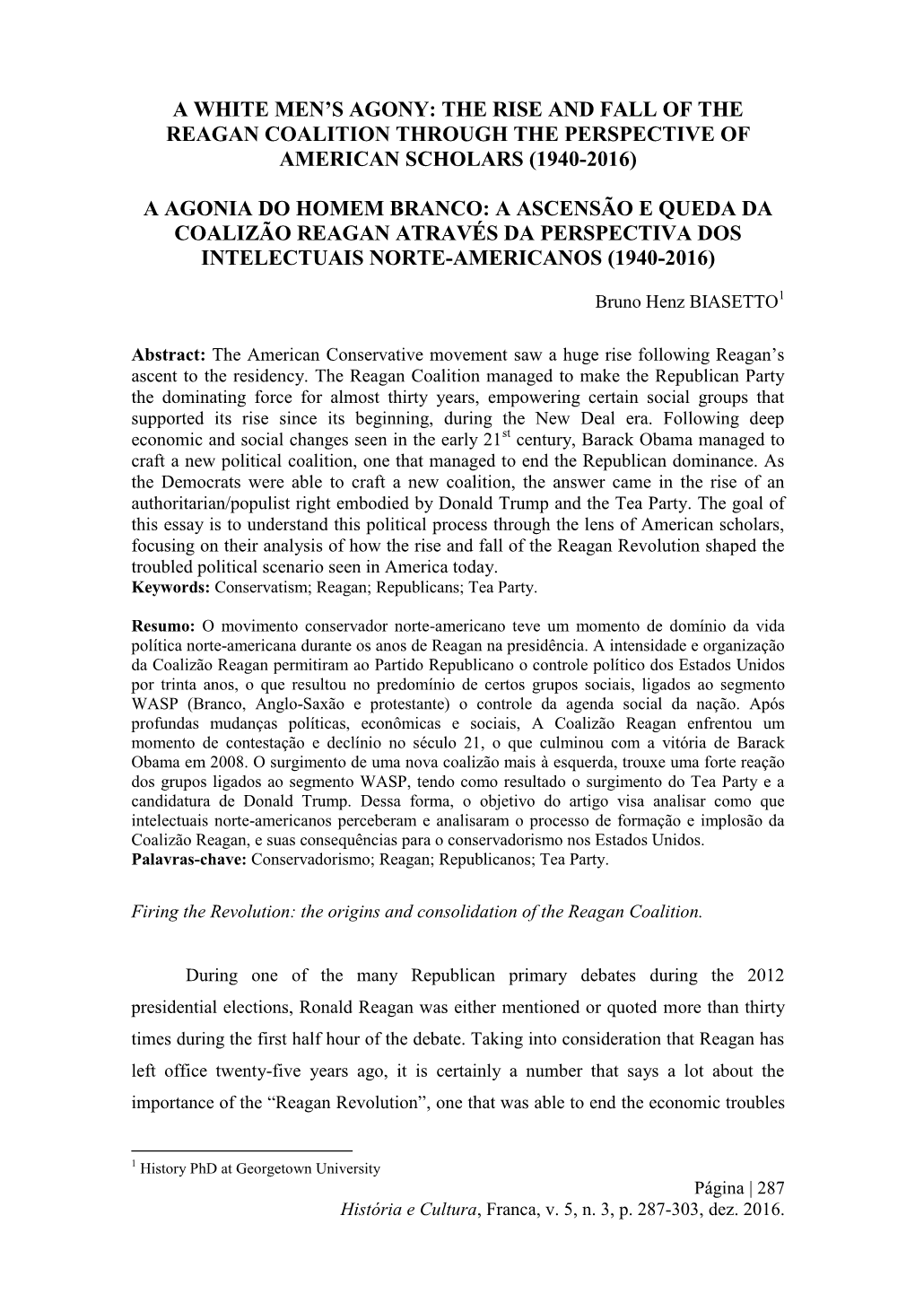 The Rise and Fall of the Reagan Coalition Through the Perspective of American Scholars (1940-2016)