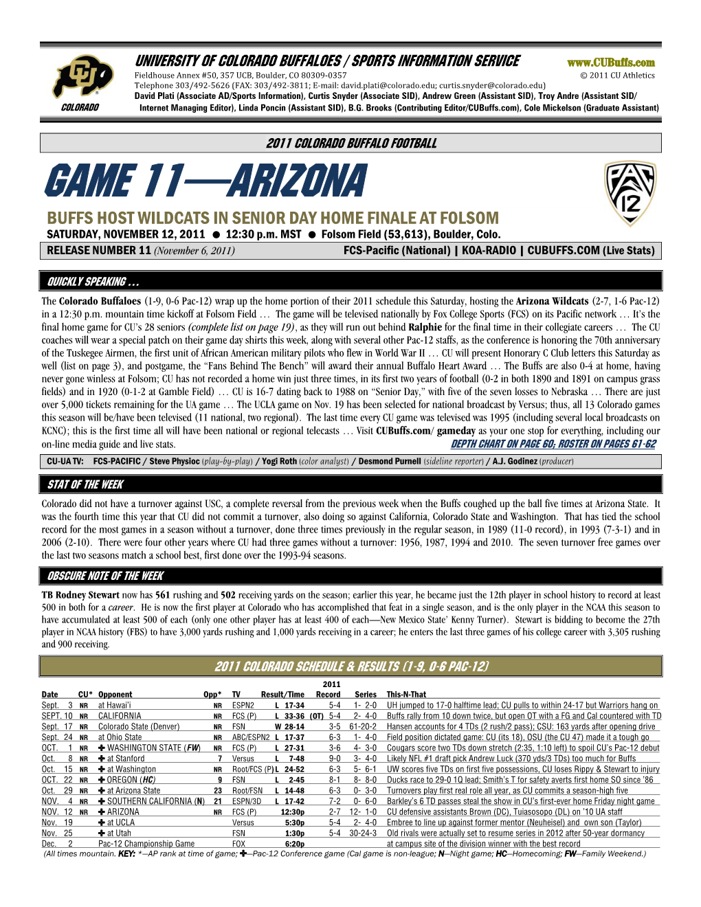 GAME 11—ARIZONA BUFFS HOST WILDCATS in SENIOR DAY HOME FINALE at FOLSOM SATURDAY, NOVEMBER 12, 2011 � 12:30 P.M