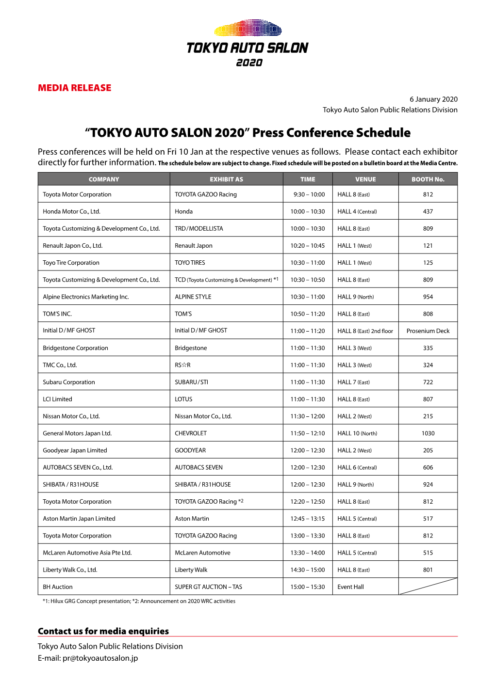 “TOKYO AUTO SALON 2020” Press Conference Schedule Press Conferences Will Be Held on Fri 10 Jan at the Respective Venues As Follows