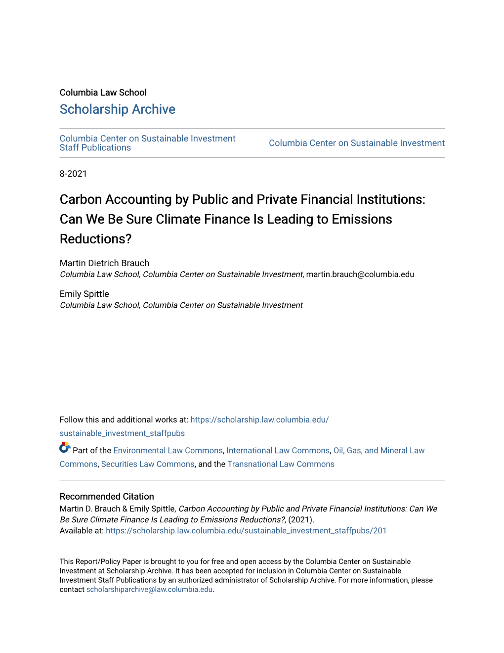 Carbon Accounting by Public and Private Financial Institutions: Can We Be Sure Climate Finance Is Leading to Emissions Reductions?