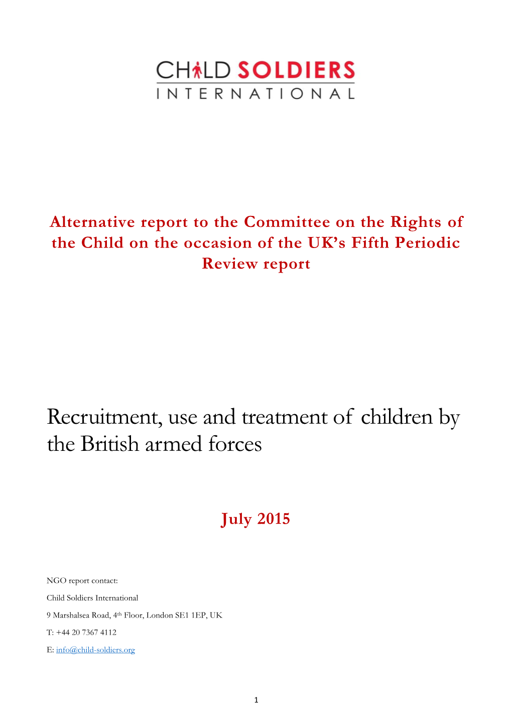 Recruitment, Use and Treatment of Children by the British Armed Forces