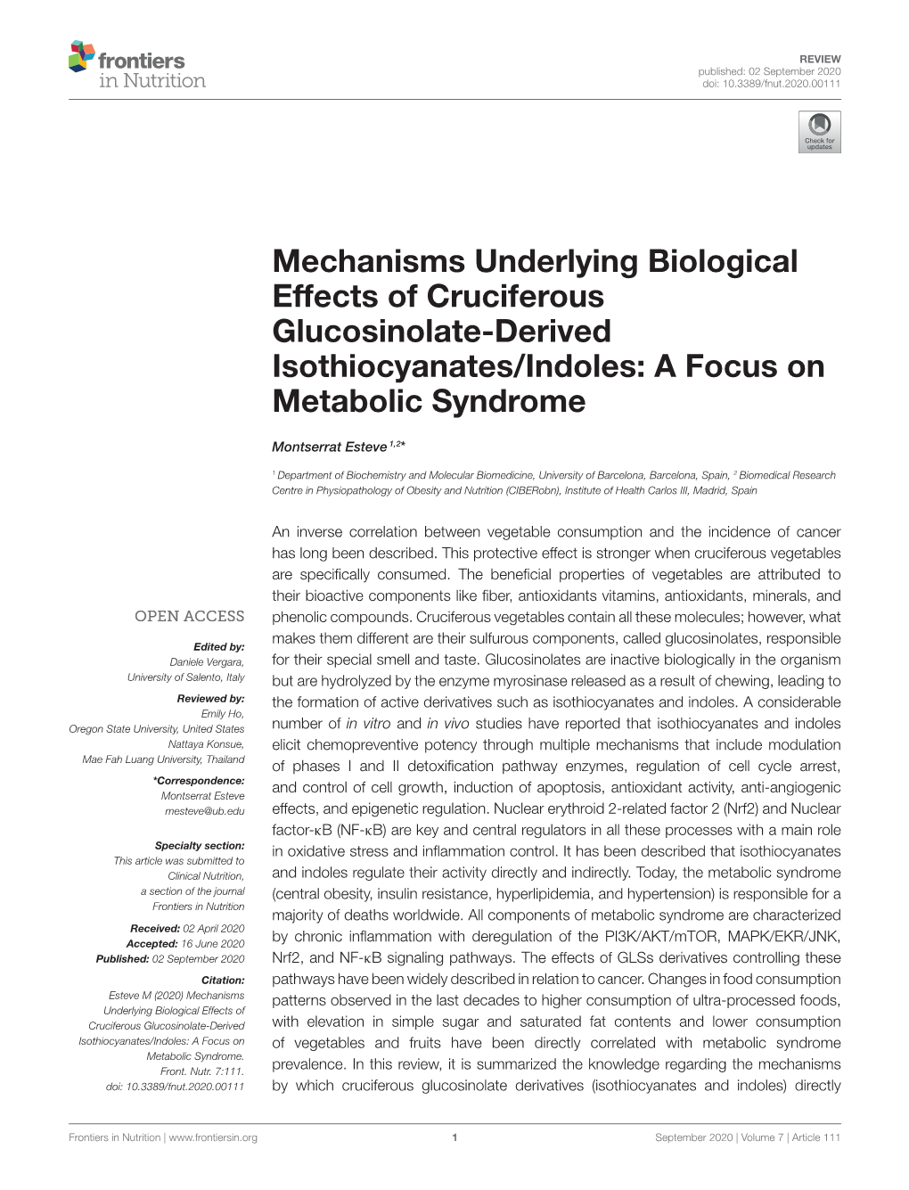 Mechanisms Underlying Biological Effects of Cruciferous Glucosinolate-Derived Isothiocyanates/Indoles: a Focus on Metabolic Syndrome