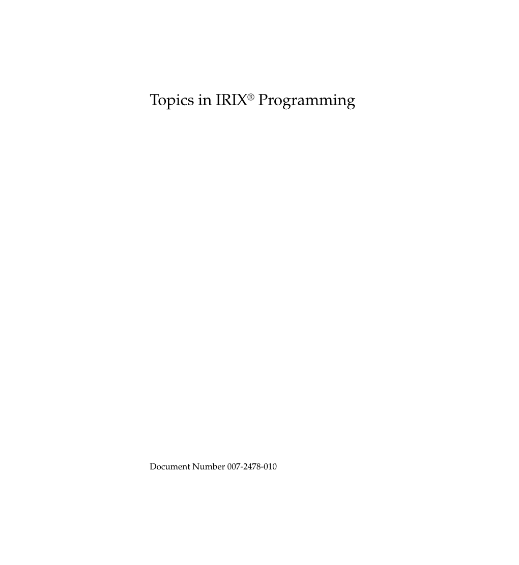 Topics in IRIX® Programming