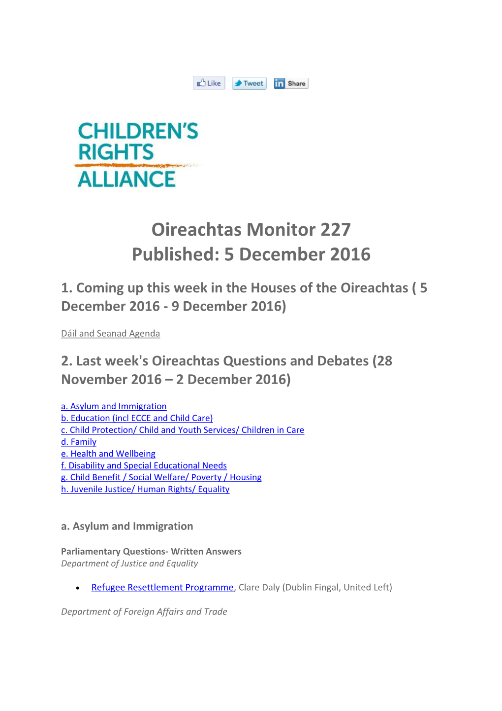 Oireachtas Monitor 227 Published: 5 December 2016