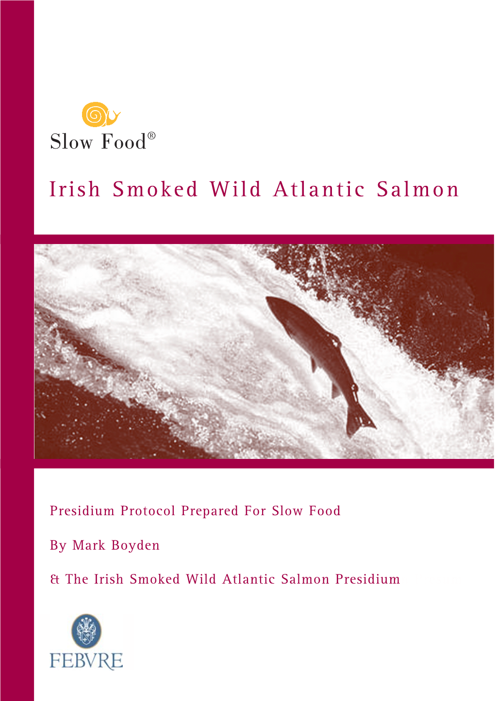 Slow Food Salmon Protocol