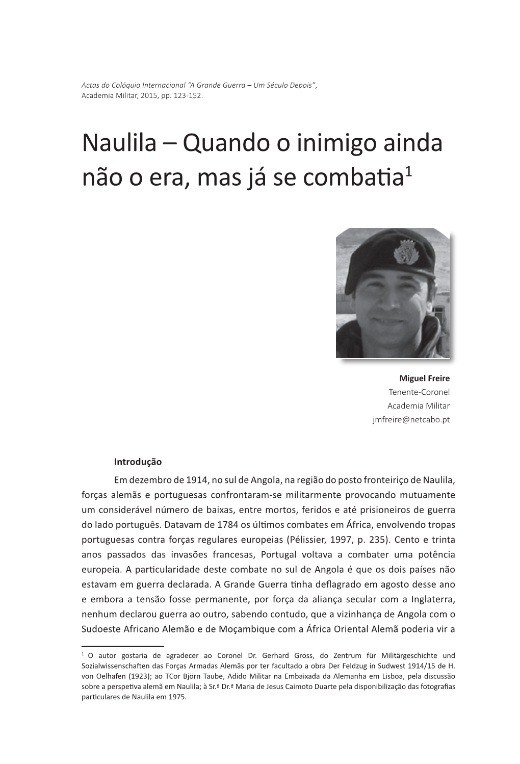 Naulila – Quando O Inimigo Ainda Não O Era, Mas Já Se Combatia1