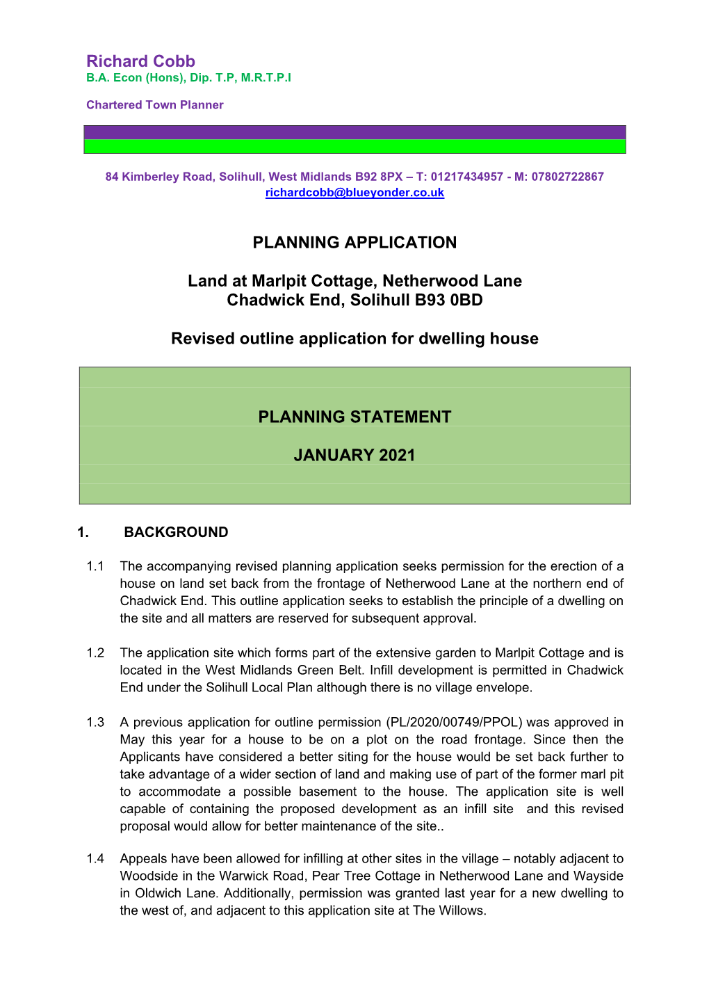 Richard Cobb PLANNING APPLICATION Land at Marlpit