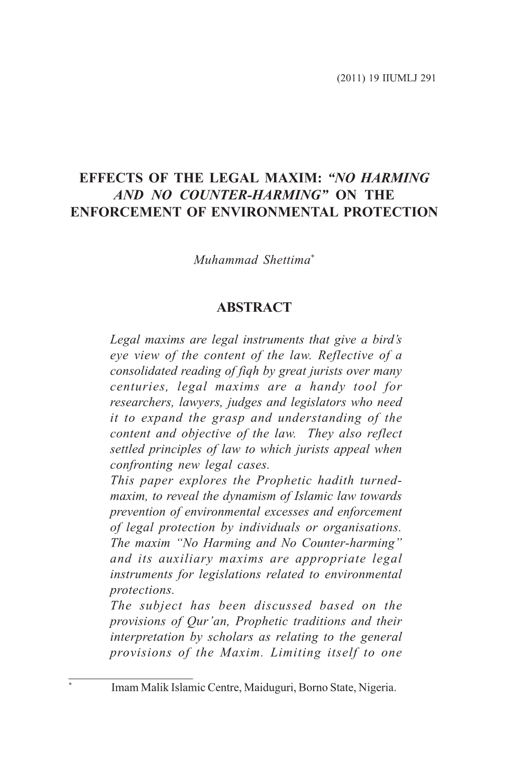 Effects of the Legal Maxim: “No Harming and No Counter-Harming” on the Enforcement of Environmental Protection