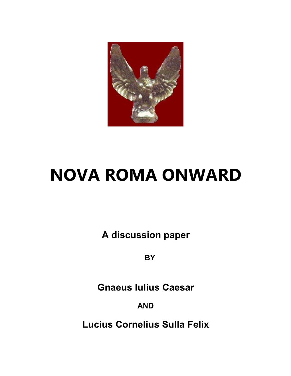 Nova Roma Onward