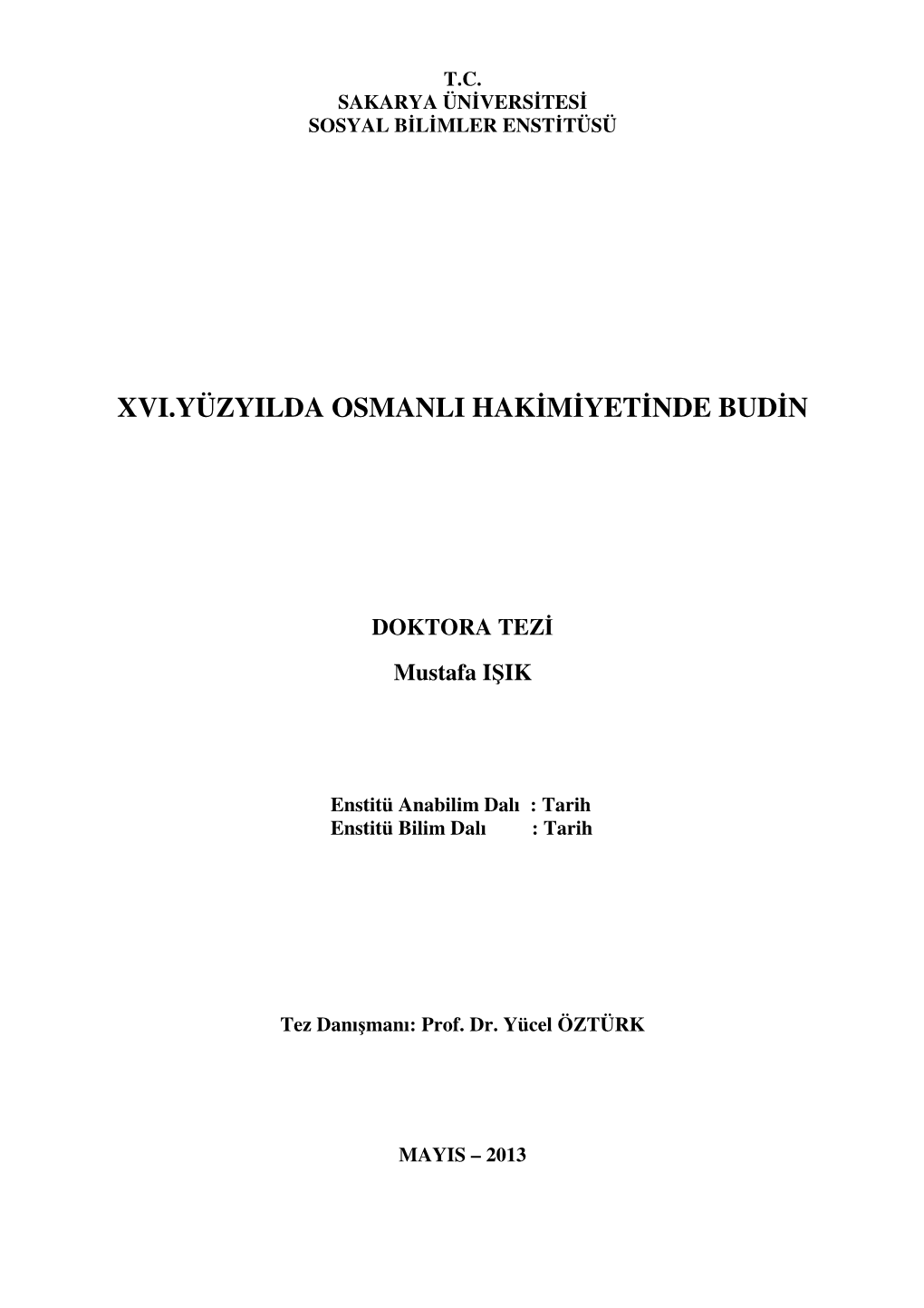 Xvi.Yüzyilda Osmanli Hakimiyetinde Budin