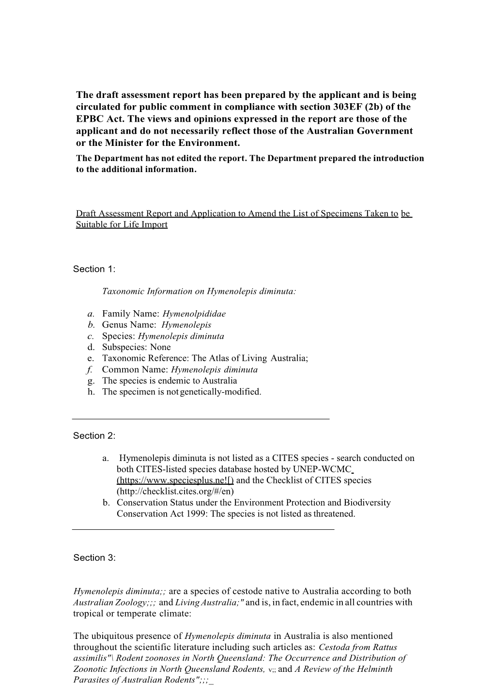 Draft Assessment Report on the Import of Hymenolepis Diminuta (A